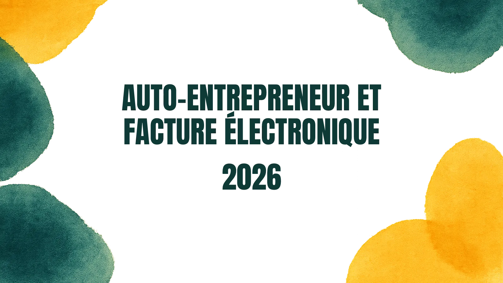 Auto-entrepreneur et facture électronique 2026 : ce qui change pour les micro-entrepreneurs en franchise de TVA